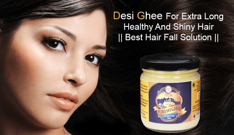 Desi Ghee for Extra long hair : SureshFoods.com