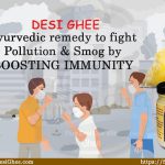 Ayurvedic remedy to fight Pollution & Smog by boosting immunity : SureshFoods.com