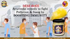 Ayurvedic remedy to fight Pollution & Smog by boosting immunity : SureshFoods.com