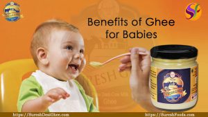 Benefits of ghee for babies