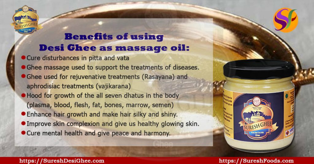 Benefits of using Desi Ghee as massage oil