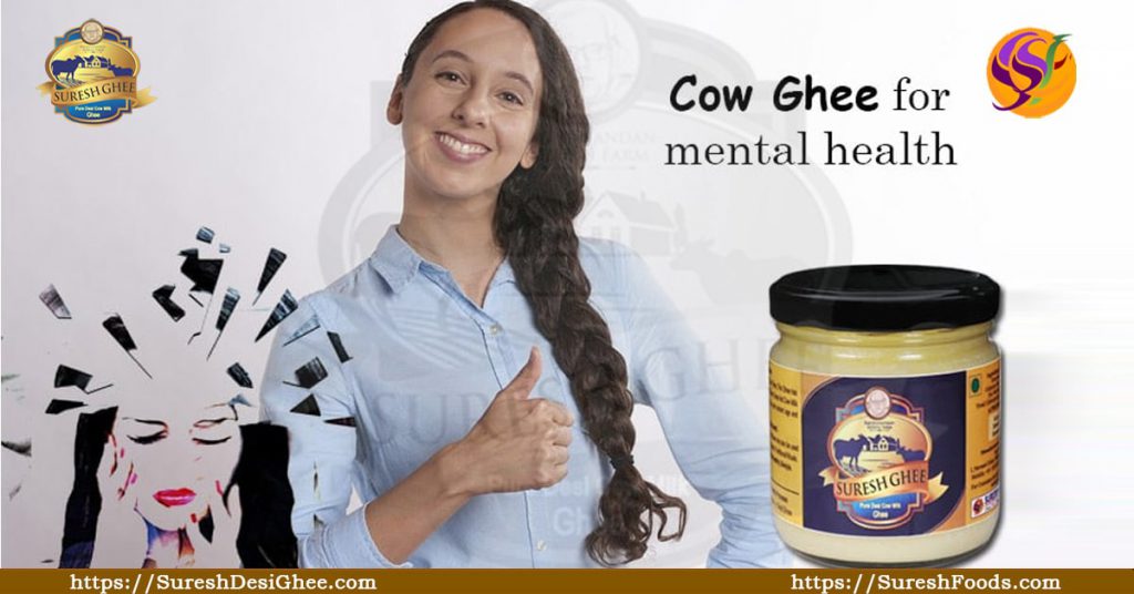 Ghee for mental health