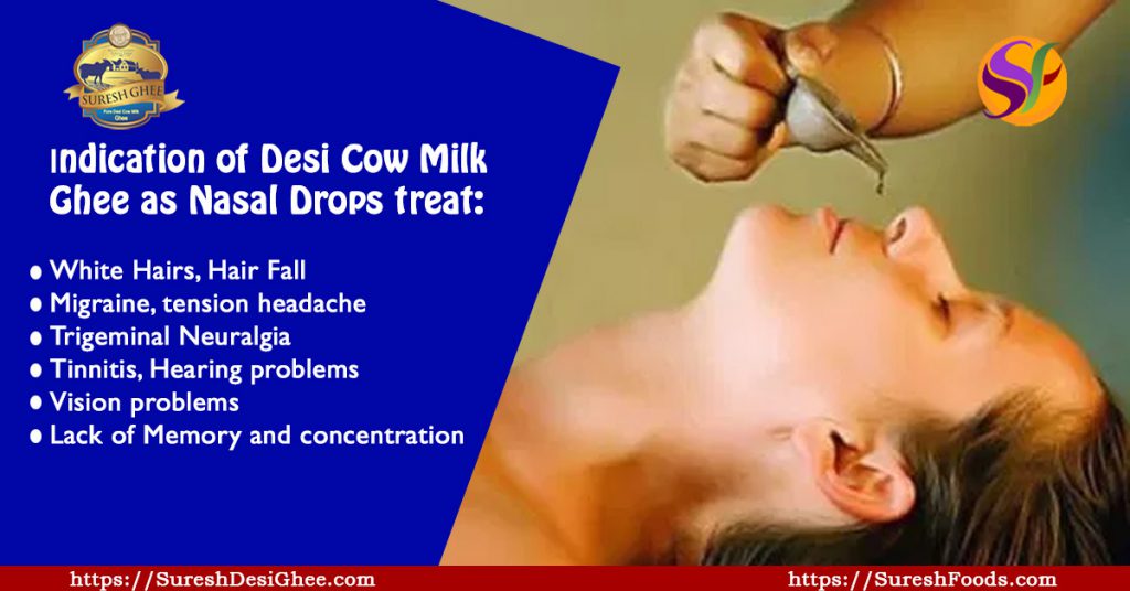 Des -Cow Milk Ghee as Nasal Drops treat : SureshFoods.com