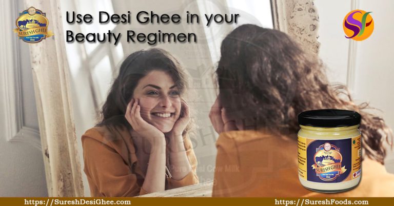 Use Desi Ghee in your beauty regimen