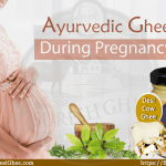 Ayurvedic ghee during pregnancy : SureshFoods.com