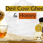 Desi cow ghee and honey : SureshFoods.com