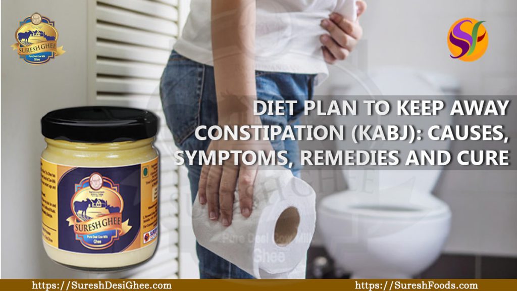 diet-plan-to-keep-away-constipation-kabj-sureshfoods