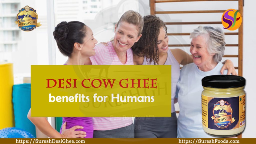 desi cow ghee benefits for humans