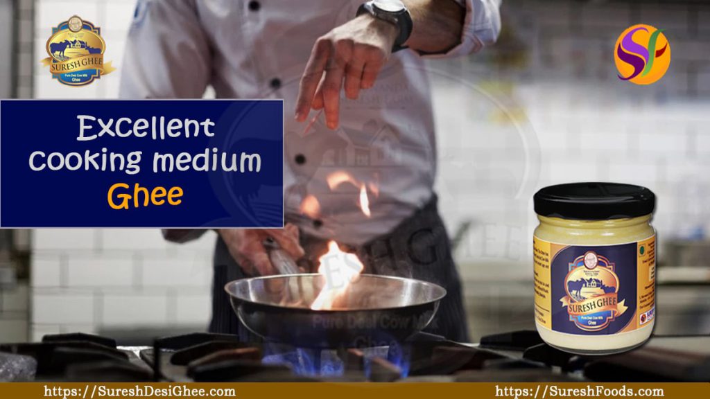 Excellent cooking medium ghee : SureshFoods.com