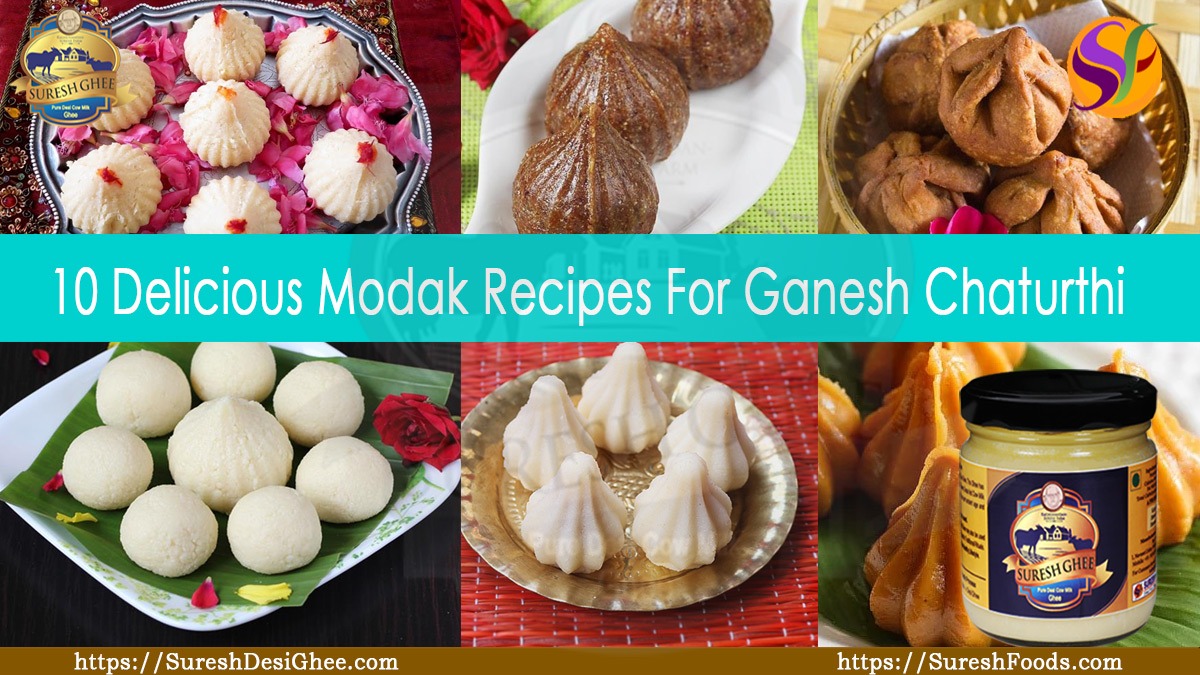 10 Delicious Modak Recipes For Ganesh Chaturthi : SureshFoods.com
