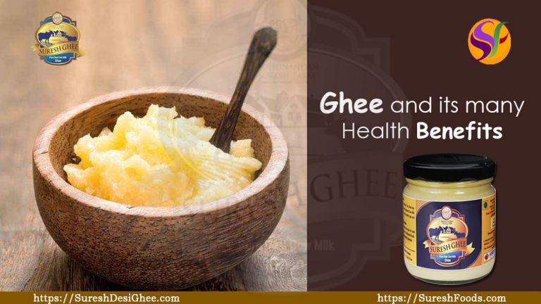 Ghee and its many benefits : SUreshFoods.com
