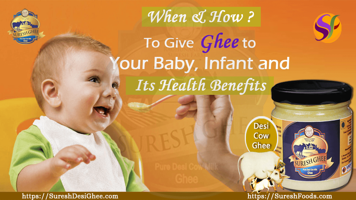 Benefits of Ghee for Babies