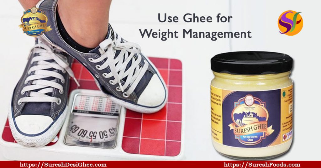 Use Ghee for Weight Management