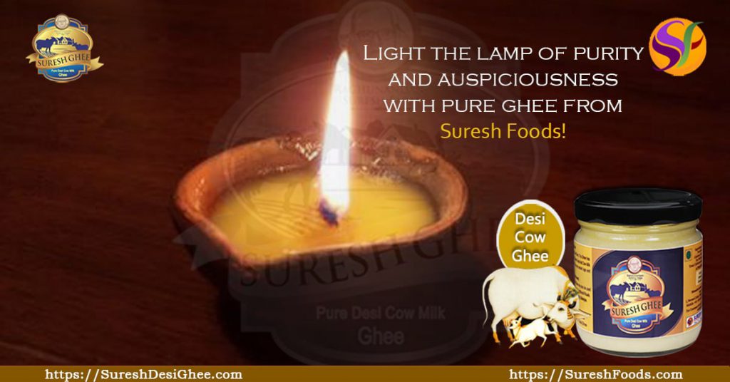 Light the lamp of purity and auspiciousness with pure ghee from Suresh Foods!! 