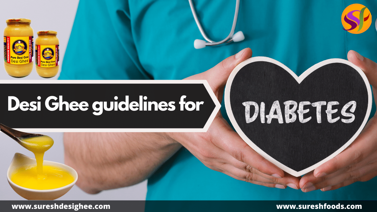 Desi Cow Ghee Natural Remedy for Diabetes