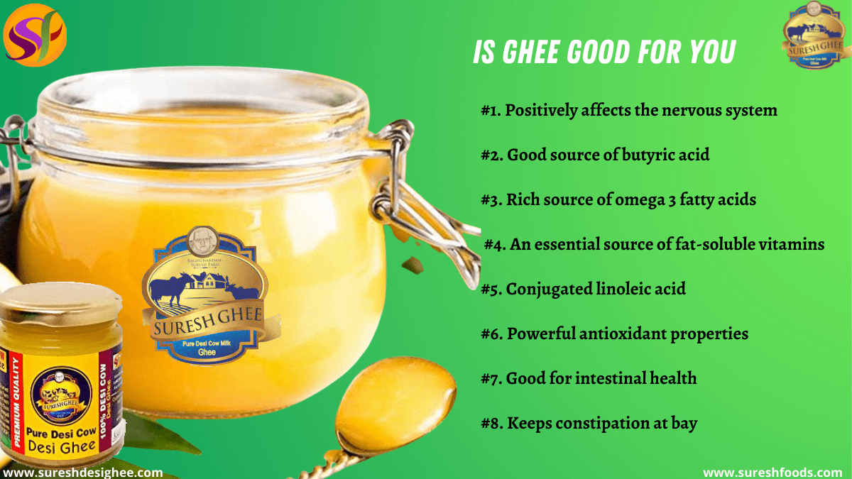 Is Desi Ghee Good for Health SureshFoods