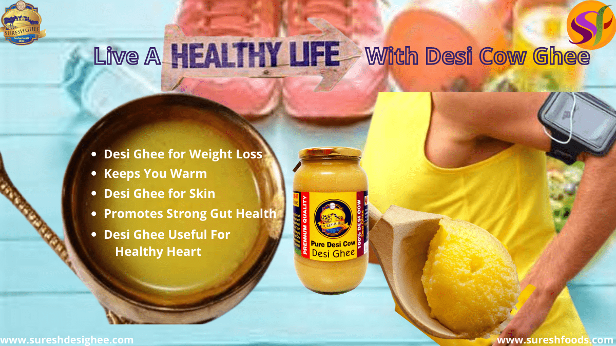 Healthy Life with Ghee