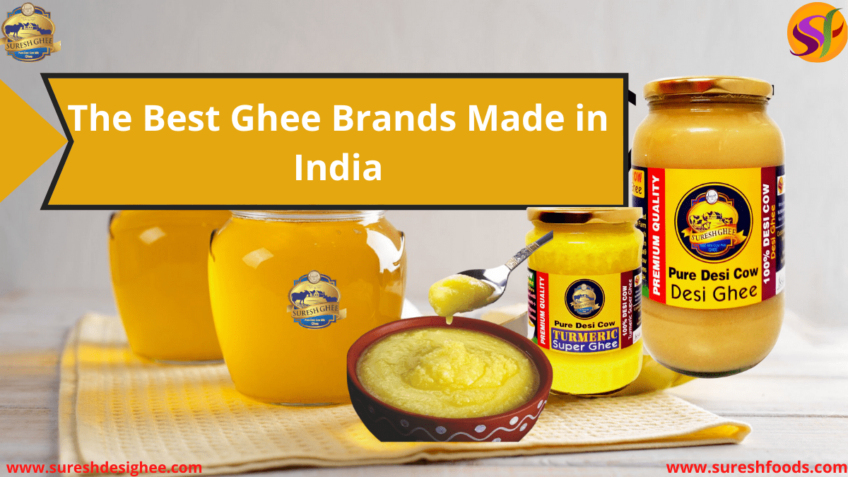 What is Ghee? And How to Find The Best Ghee Brands Made in India