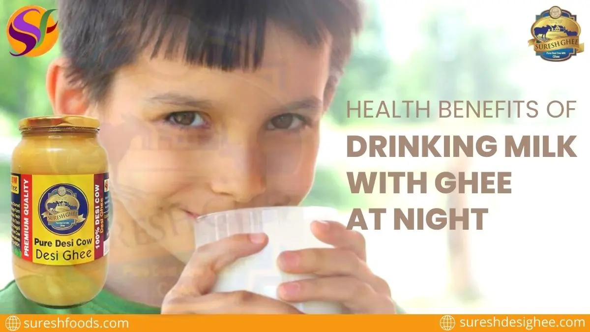 Health benefits of drinking milk with ghee at night