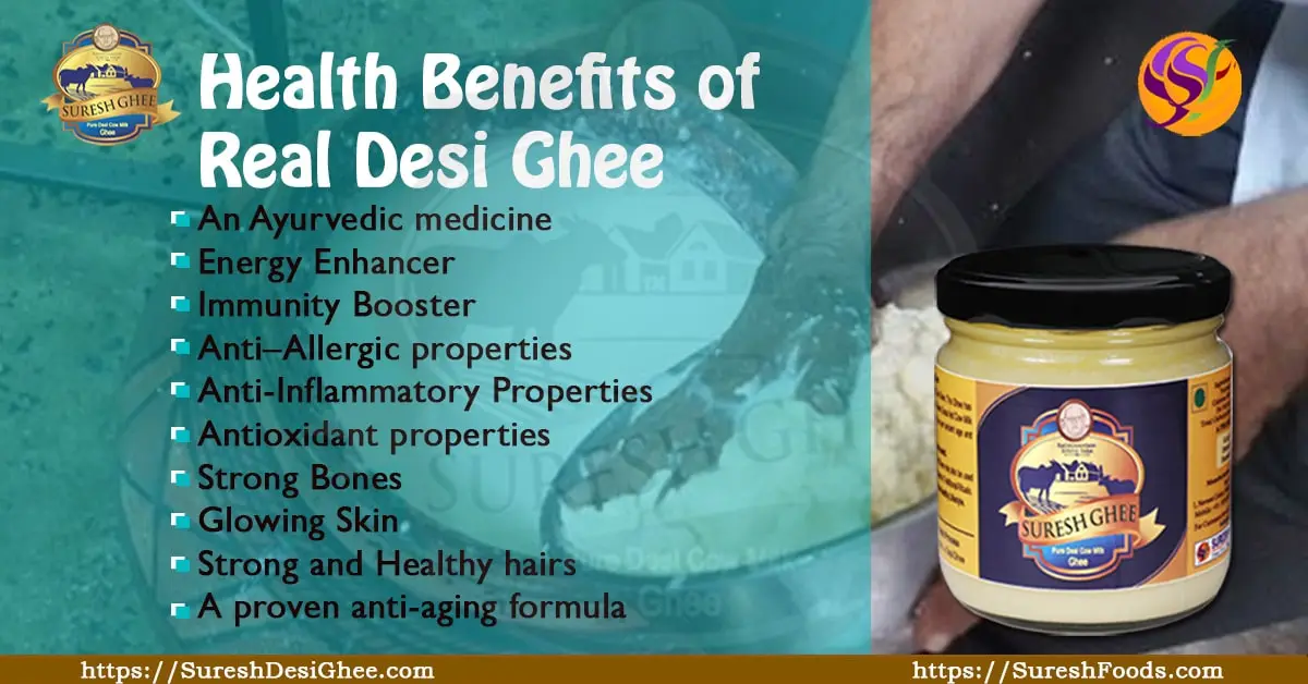 Health benefits of Real Desi Ghee